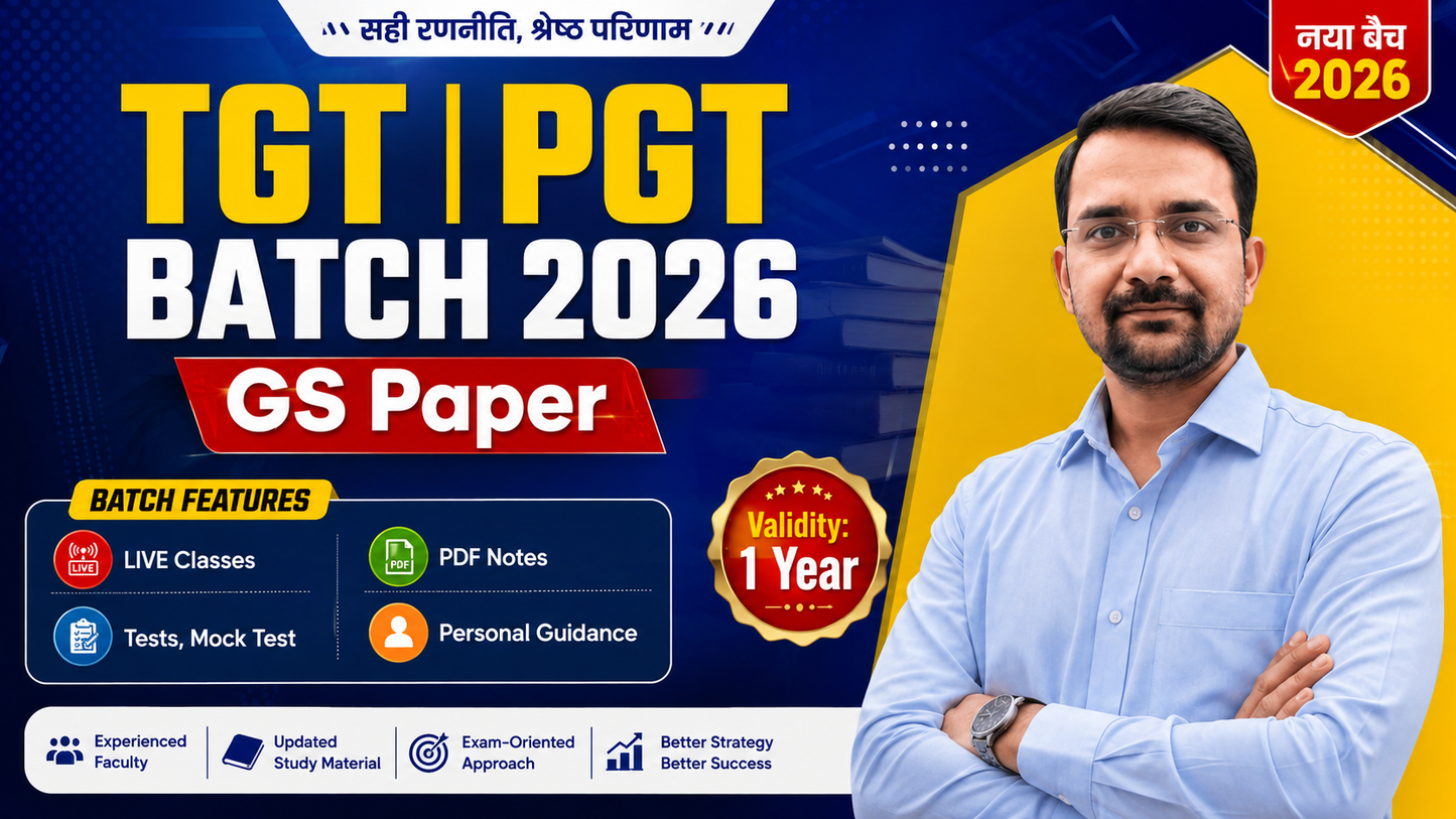 TGT/PGT GS Paper Batch 2026